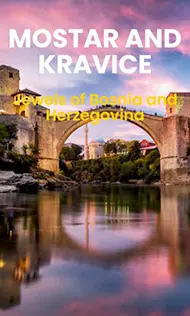 Mostar and Kravice waterfalls tour from Split